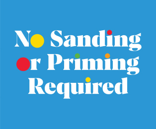 No Sanding or Priming Required